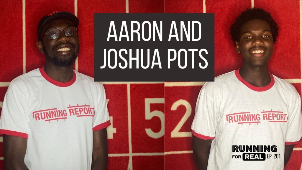 Aaron and Joshua Potts Growing Diversity In Running R4R 201 • Tina Muir